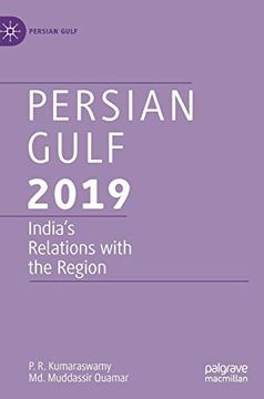 portada Persian Gulf 2019: India's Relations With the Region (en Inglés)