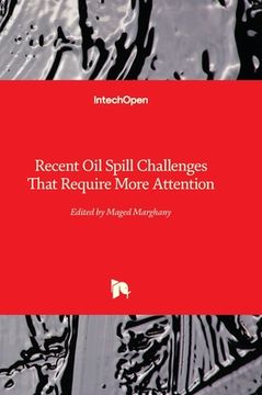 portada Recent Oil Spill Challenges That Require More Attention (en Inglés)