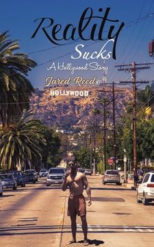 portada Reality Sucks: A Hollywood Story (en Inglés)