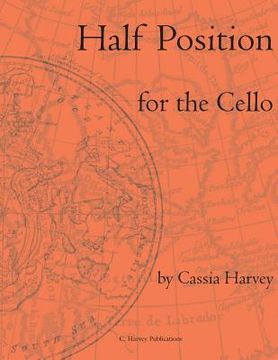 portada Half Position for the Cello (in English)