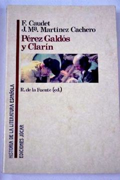 portada Pérez galdos y clarin (Historia de la literatura española)
