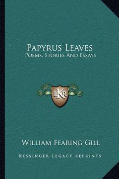 portada papyrus leaves: poems, stories and essays (in English)