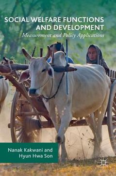 portada Social Welfare Functions and Development: Measurement and Policy Applications (en Inglés)