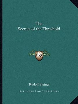 portada the secrets of the threshold (en Inglés)