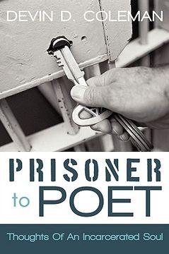 portada prisoner to poet: thoughts of an incarcerated soul (in English)