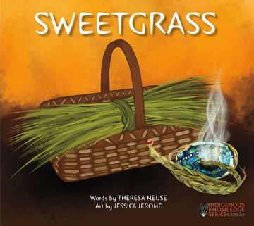 portada Sweetgrass (Indigenous Knowledge Series) (en Inglés)
