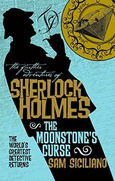portada The Further Adventures of Sherlock Holmes - the Moonstone's Curse (en Inglés)