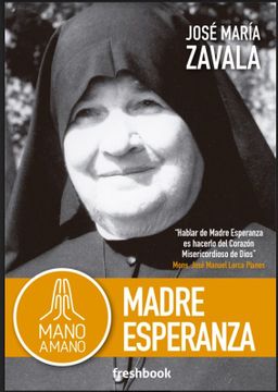 portada Mano a Mano Madre Esperanza (in Spanish)