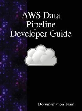 portada AWS Data Pipeline Developer Guide (in English)