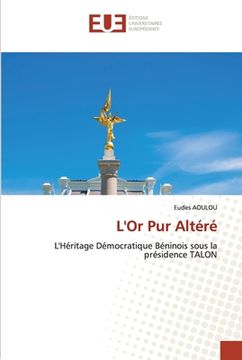 portada L'Or Pur Altéré (in French)