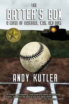 portada The Batter's Box: A Novel of Baseball, War, and Love 