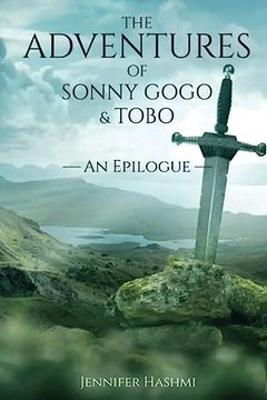 portada The Adventures of Sonny Gogo and Tobo: An Epilogue (en Inglés)