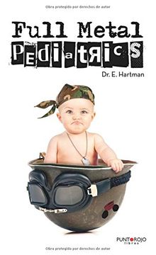 portada Full Metal Pediatrics