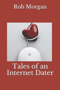 portada Tales of an Internet Dater (en Inglés)