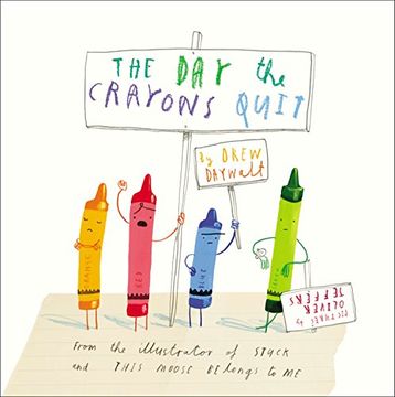portada The day the Crayons Quit (en Inglés)