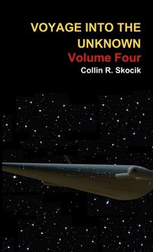 portada Voyage Into the Unknown: Volume Four (in English)