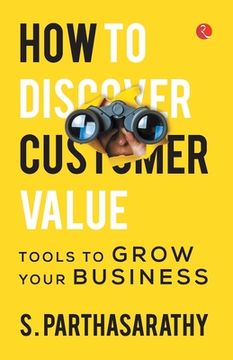 portada How to Discover Customer Value (en Inglés)