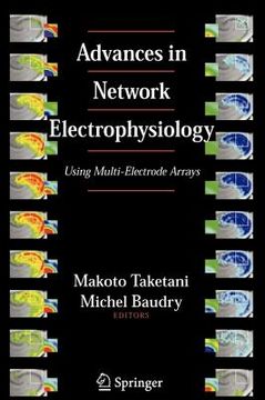 portada advances in network electrophysiology: using multi-electrode arrays (in English)