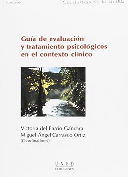 portada Guía de Evaluación y Tratamiento Psicológicos en el Contexto Clínico (Cuadernos Uned)