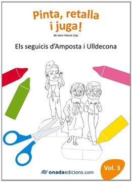 portada Els seguicis d’Amposta i Ulldecona (Pinta, retalla i juga!) (en Catalá)