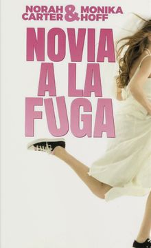 portada Novia a la Fuga (in Spanish)