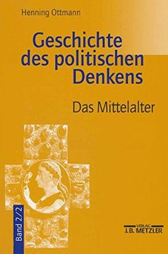 portada Geschichte Des Politischen Denkens: Band 2.2: Das Mittelalter (in German)
