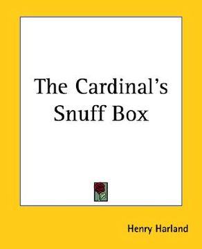 portada the cardinal's snuff box (in English)