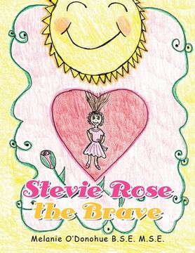 portada Stevie Rose the Brave (en Inglés)