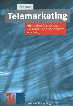 portada Telemarketing: Mit Database Management Und Neuen Vertriebsstrukturen Zum Erfolg (en Alemán)