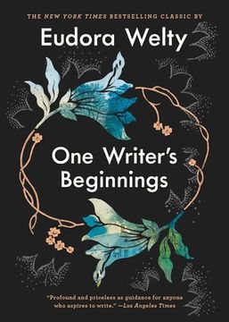 portada One Writer'S Beginnings (en Inglés)