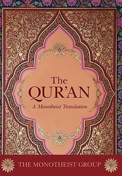 portada the qur'an: a monotheist translation (en Inglés)