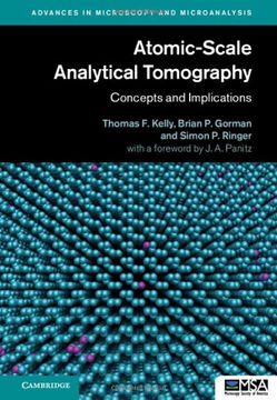 portada Atomic-Scale Analytical Tomography: Concepts and Implications (Advances in Microscopy and Microanalysis) (en Inglés)