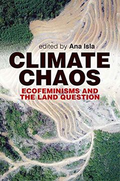 portada Climate Chaos: Ecofeminisms and the Land Question (in English)