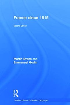 portada France Since 1815 (Modern History for Modern Languages) (en Inglés)