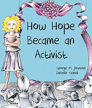 portada How Hope Became an Activist (en Inglés)