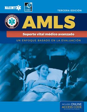 portada Amls Spanish: Soporte Vital Médico Avanzado: Soporte Vital Médico Avanzado (en Inglés)