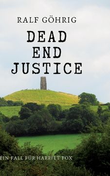 portada Dead End Justice: Ein Fall für Harriet Fox (en Alemán)
