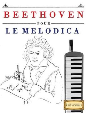 portada Beethoven Pour Le Melodica: 10 Pi (en Francés)