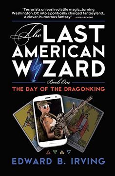 portada The Day of the Dragonking: Book 1 of the Last American Wizard
