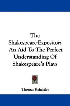 portada the shakespeare-expositor: an aid to the perfect understanding of shakespeare's plays (in English)