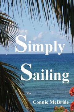 portada Simply Sailing: A Different Approach to a Life of Adventure (in English)