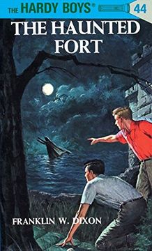 portada The Haunted Fort (Hardy Boys, Book 44) 