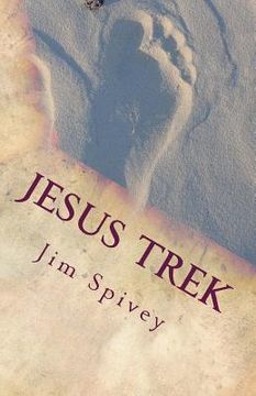 portada Jesus Trek: A Journey of Discovery