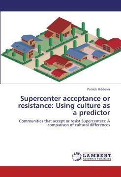 portada Supercenter Acceptance or Resistance: Using Culture as a Predictor (in English)