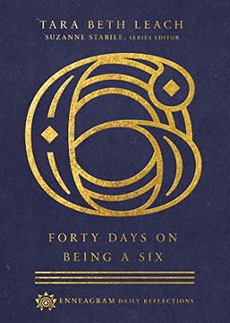 portada Forty Days on Being a six (Enneagram Daily Reflections) (en Inglés)