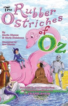 portada The Rubber Ostriches of Oz (in English)