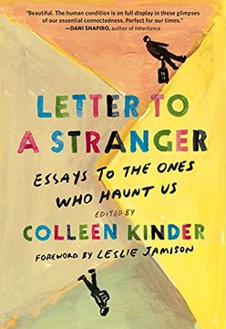 portada Letter to a Stranger: Essays to the Ones who Haunt us (in English)