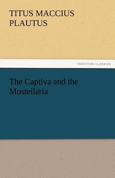 portada the captiva and the mostellaria (in English)