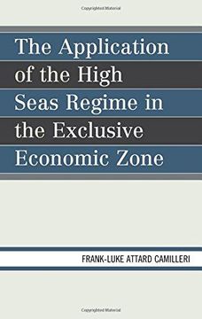 portada The Application of the High Seas Regime in the Exclusive Economic Zone (en Inglés)