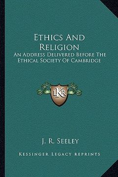 portada ethics and religion: an address delivered before the ethical society of cambridge (in English)